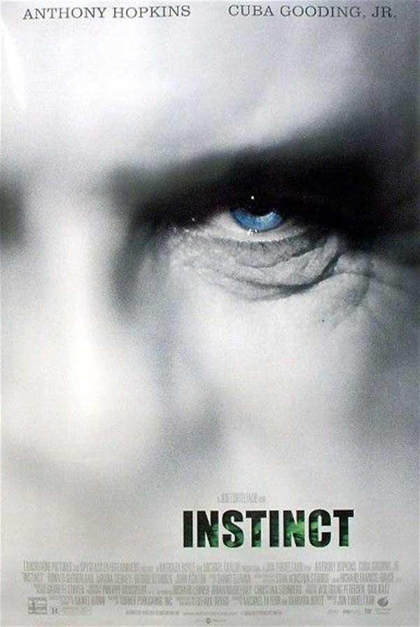 ’’Instinc’’  ( İçgüdü ) - Anthony Hopkins (*)